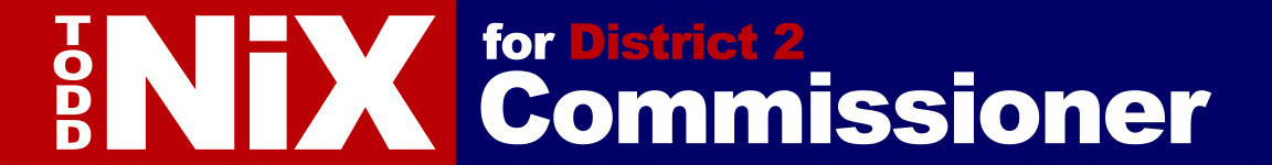 Todd Nix for District 2 Commissioner